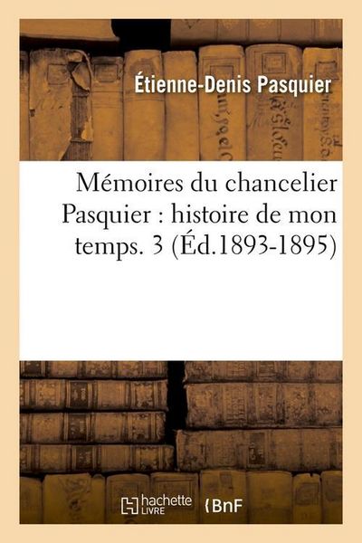 Produktbild: M&eacute;moires du chancelier Pasquier