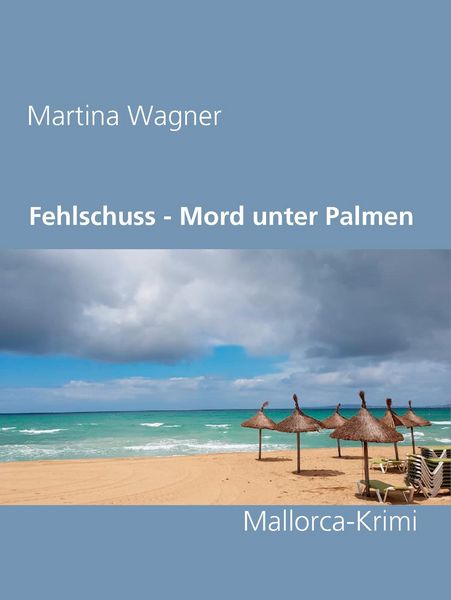Produktbild: Fehlschuss - Mord unter Palmen