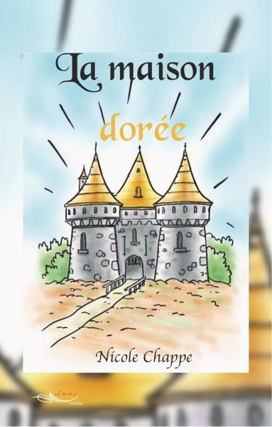 Produktbild: La maison dor&eacute;e