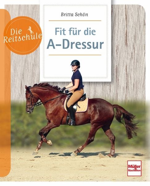 Produktbild: Fit f&uuml;r die A-Dressur
