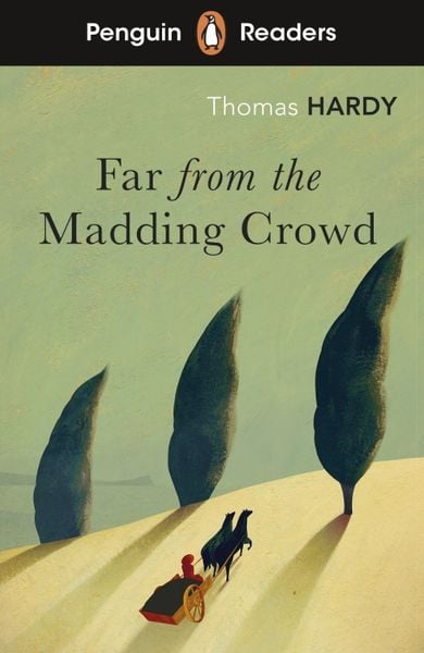 Produktbild: Penguin Readers Level 5: Far from the Madding Crowd (ELT Graded Reader)
