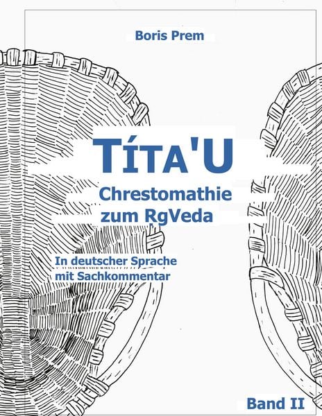 Produktbild: T&iacute;ta'U Chrestomathie zum RgVeda