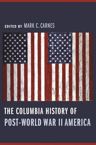 Produktbild: The Columbia History of Post-World War II America