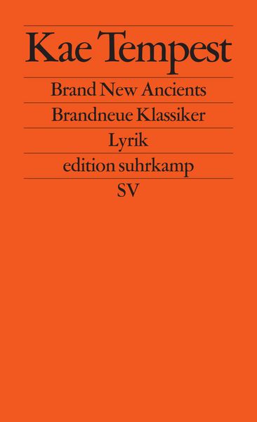 Brand New Ancients / Brandneue Klassiker, Taschenbuch von Kae Tempest, Suhrkamp, 9783518127339