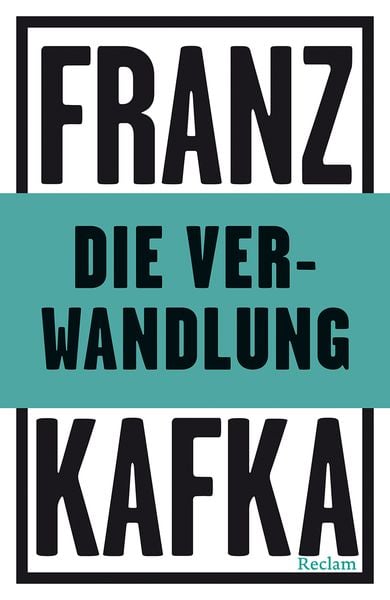 Die Verwandlung, Taschenbuch von Franz Kafka, Reclam, Philipp, 978-3-15-014433-6