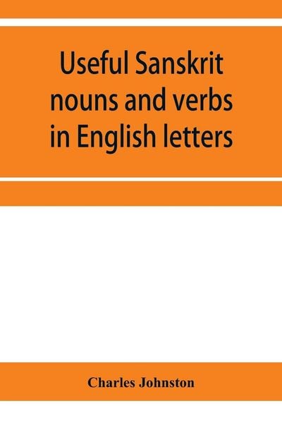 Produktbild: Useful Sanskrit nouns and verbs in English letters