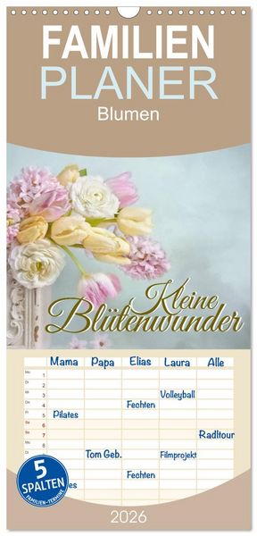 Produktbild: Familienplaner 2026 - Kleine Bl&uuml;tenwunder mit 5 Spalten (Wandkalender, 21 x 45 cm) CALVENDO
