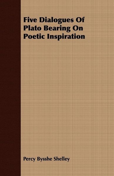 Produktbild: Five Dialogues Of Plato Bearing On Poetic Inspiration
