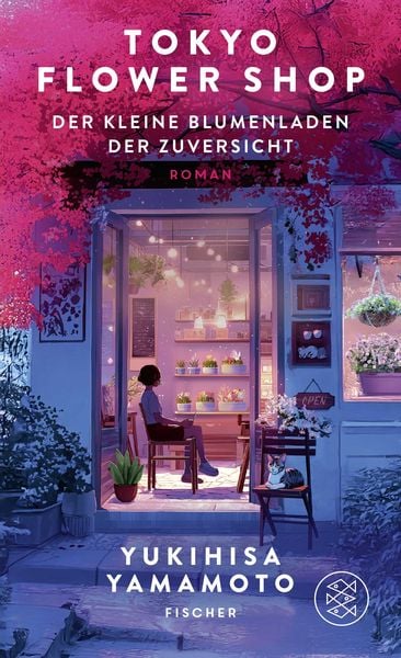 Produktbild: Tokyo Flower Shop &ndash; Der kleine Blumenladen der Zuversicht
