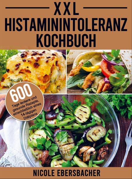 Produktbild: XXL Histaminintoleranz Kochbuch