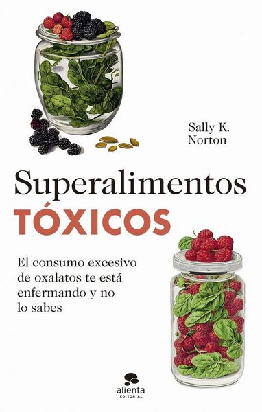 Produktbild: Superalimentos t&oacute;xicos