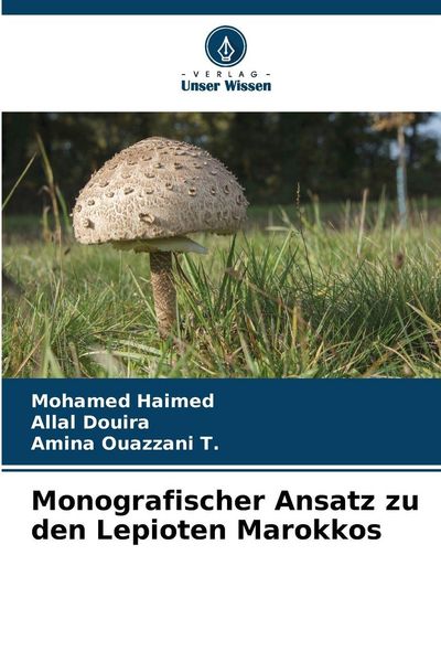 Produktbild: Monografischer Ansatz zu den Lepioten Marokkos