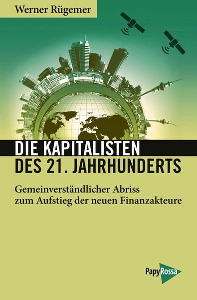 Produktbild: Die Kapitalisten des 21. Jahrhunderts