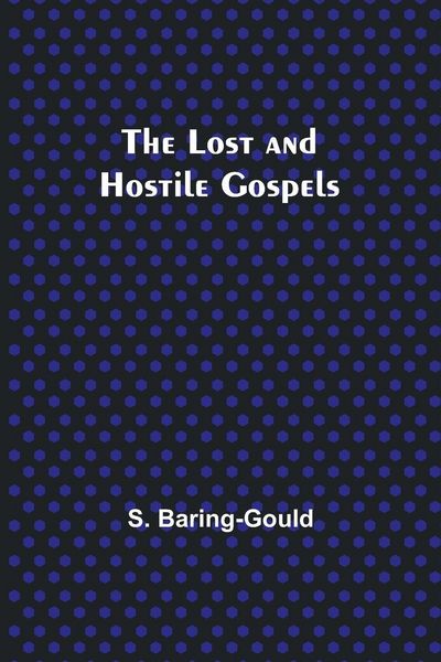 Produktbild: The Lost and Hostile Gospels