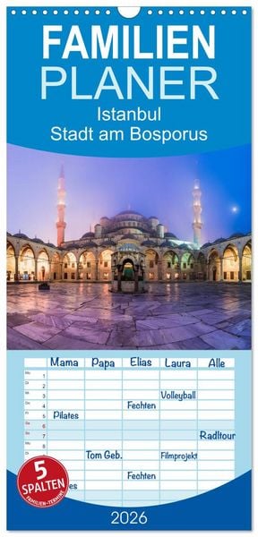 Produktbild: Familienplaner 2026 - Istanbul - Stadt am Bosporus mit 5 Spalten (Wandkalender, 21 x 45 cm) CALVENDO