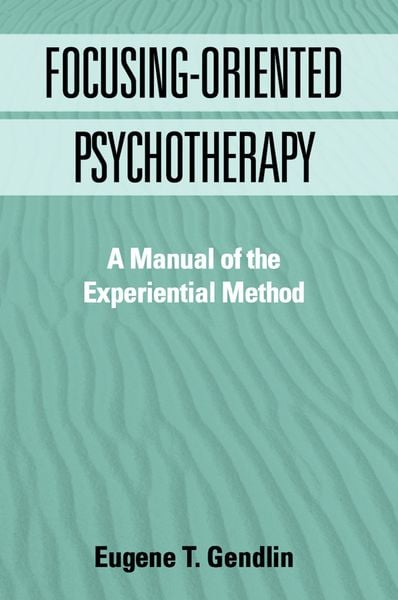 Produktbild: Focusing-Oriented Psychotherapy