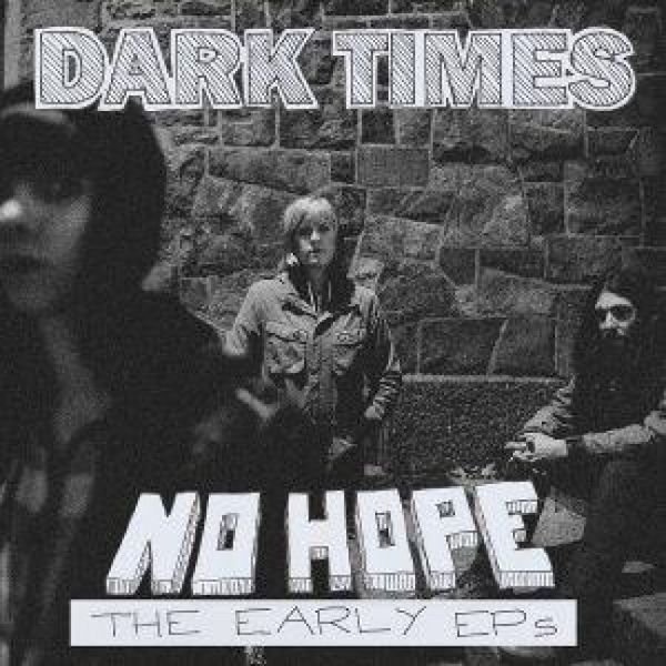 Produktbild: No Hope/The Early EPs