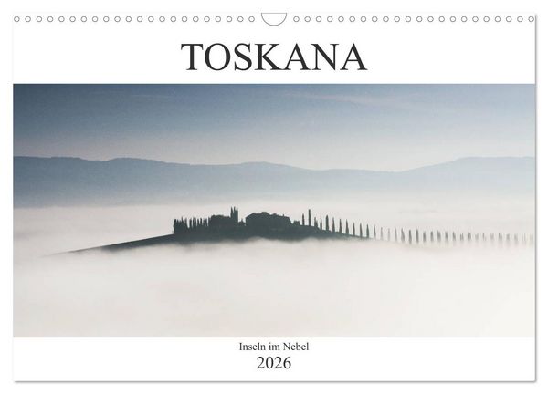 Toskana - Inseln im Nebel (Wandkalender 2026 DIN A3 quer), CALVENDO Monatskalender