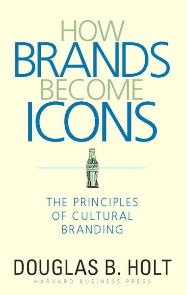 Produktbild: How Brands Become Icons