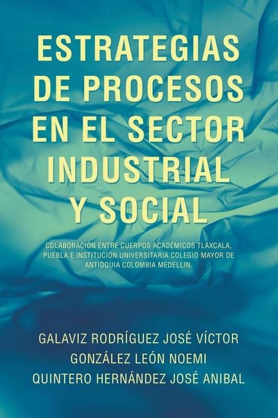 Produktbild: Estrategias De Procesos En El Sector Industrial Y Social