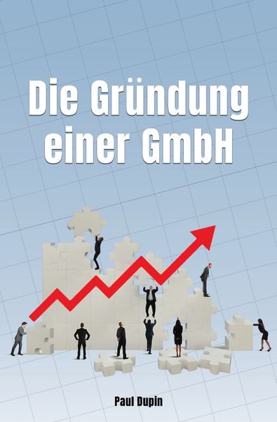 Produktbild: Die Gr&uuml;ndung einer GmbH