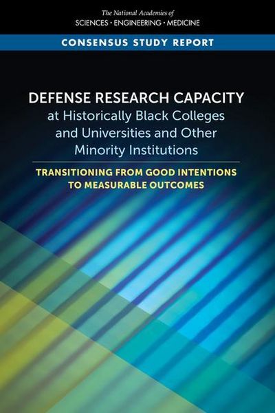 Produktbild: Defense Research Capacity at Historically Black Colleges and Universities and Other Minority Institutions