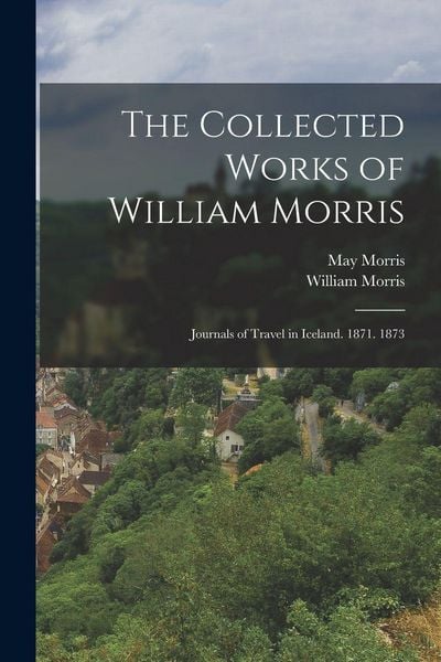 Produktbild: The Collected Works of William Morris