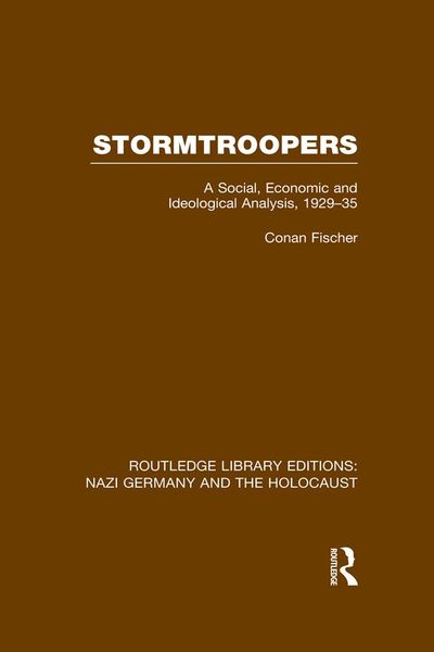 Produktbild: Stormtroopers (RLE Nazi Germany & Holocaust)