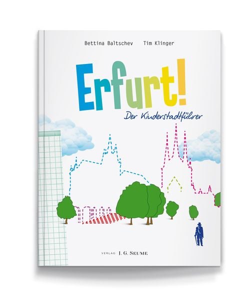 Produktbild: Erfurt! Der Kinderstadtf&uuml;hrer.