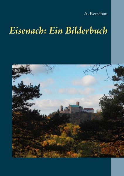 Produktbild: Eisenach: Ein Bilderbuch