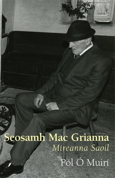 Produktbild: Seosamh Mac Grianna : M&iacute;reanna Saoil