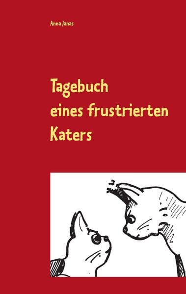 Produktbild: Tagebuch eines frustrierten Katers