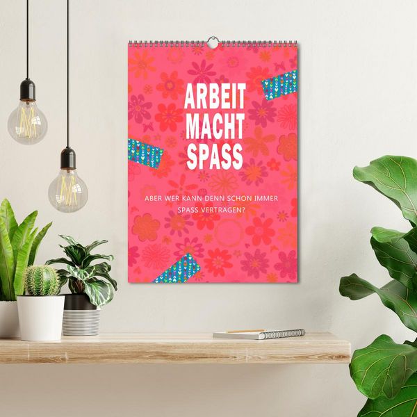 Produktbild: Arbeit macht Spa&szlig; (Wandkalender 2026 DIN A3 hoch), CALVENDO Monatskalender