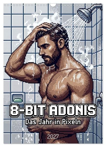 Produktbild: 8-Bit Adonis &ndash; Das Jahr in Pixeln (Wandkalender 2027 DIN A3 hoch), CALVENDO Monatskalender