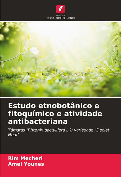 Produktbild: Estudo etnobot&acirc;nico e fitoqu&iacute;mico e atividade antibacteriana