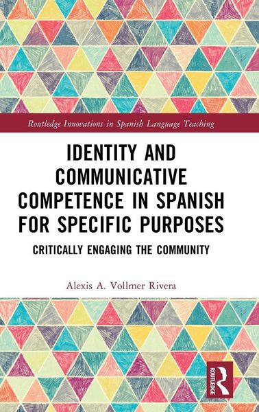 Produktbild: Identity and Communicative Competence in Spanish for Specific Purposes