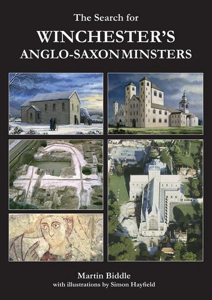 Produktbild: The Search for Winchester's Anglo-Saxon Minsters
