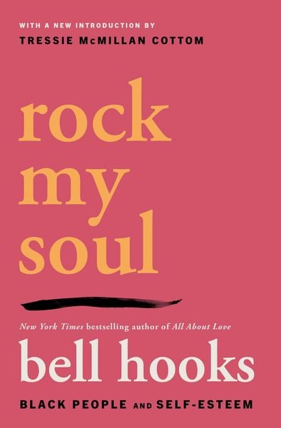 Rock My Soul, Taschenbuch von Bell hooks, Simon & Schuster, 978-1-66809-984-1