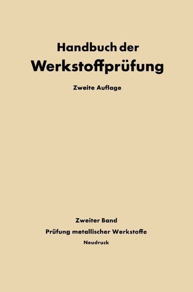 Produktbild: Die Pr&uuml;fung der Metallischen Werkstoffe