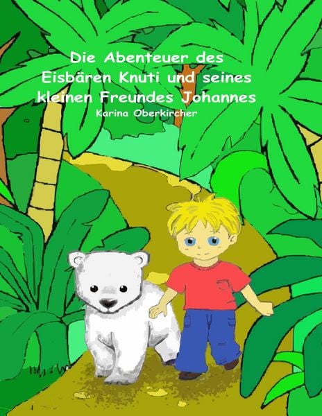Produktbild: Die Abenteuer des Eisb&auml;ren Knuti und seines kleinen Freundes Johannes