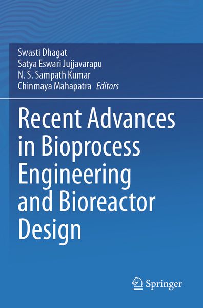 Produktbild: Recent Advances in Bioprocess Engineering and Bioreactor Design