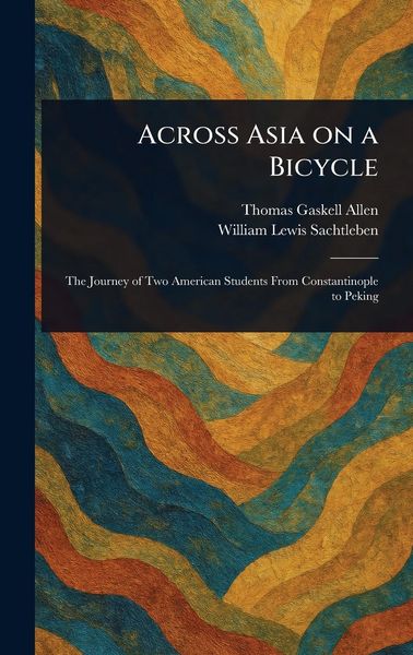Produktbild: Across Asia on a Bicycle