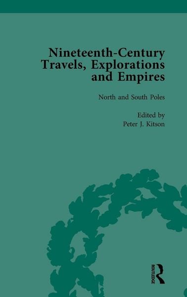 Produktbild: Nineteenth-Century Travels, Explorations and Empires, Part I Vol 1