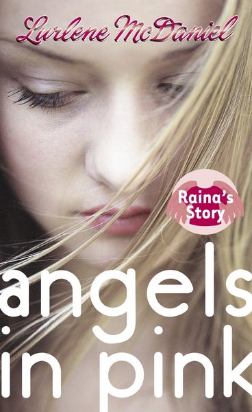 Produktbild: Angels in Pink: Raina's Story
