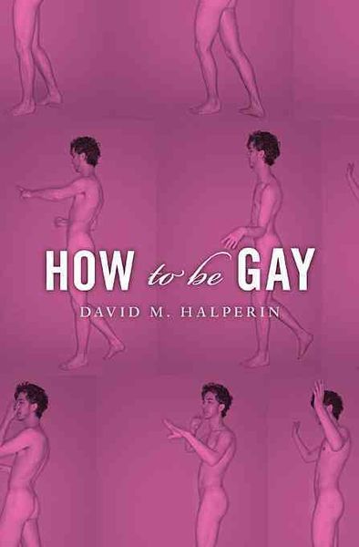Produktbild: Halperin, D: How to Be Gay