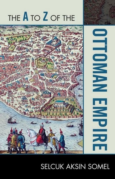 Produktbild: The A to Z of the Ottoman Empire