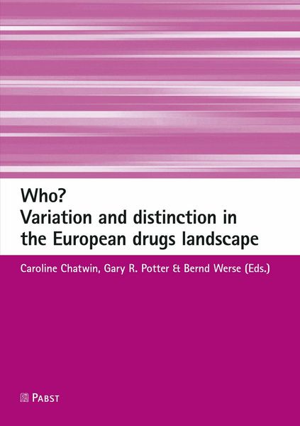 Produktbild: Who? Variation and distinction in the European drugs landscape
