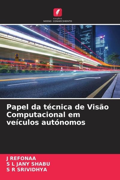Produktbild: Refonaa, J: Papel da t&eacute;cnica de Vis&atilde;o Computacional em ve&iacute;cu