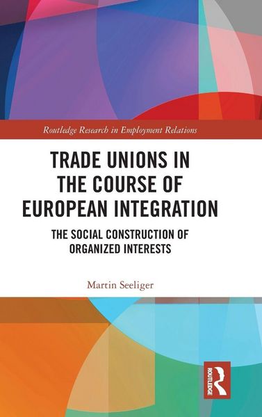 Produktbild: Trade Unions in the Course of European Integration