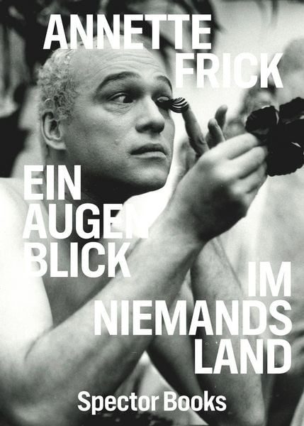 Produktbild: Annette Frick: Ein Augenblick im Niemandsland